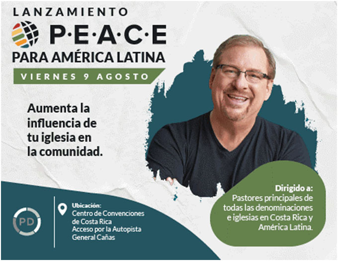 En Costa Rica se realizará el Lanzamiento del Plan P.E.A.C.E para América Latina 3 En Costa Rica se realizará el Lanzamiento del Plan P.E.A.C.E para América Latina 3