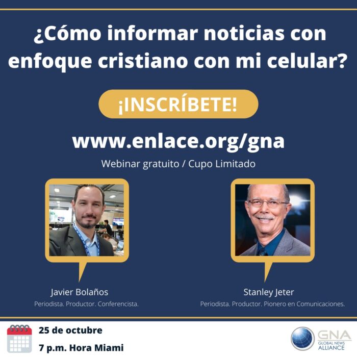 Webinar ¿Cómo informar noticias con un enfoque cristiano con mi celular?