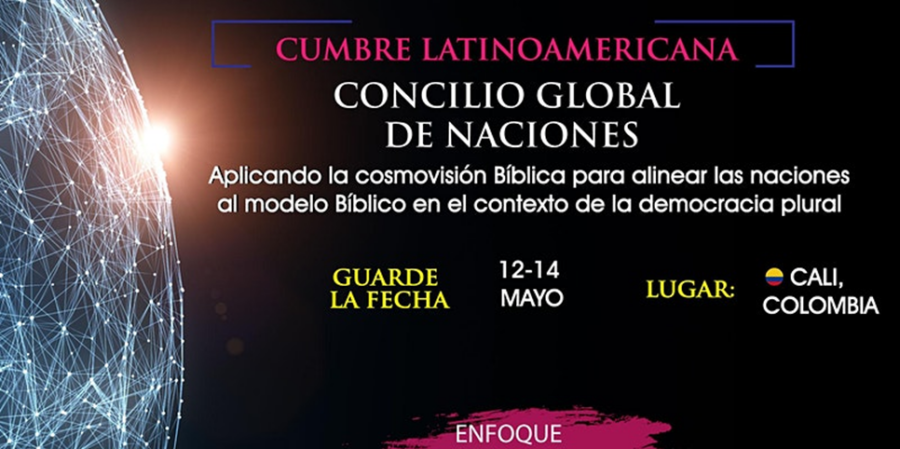 CUMBRE LATINOAMERICANA CONCILIO GLOBAL DE NACIONES 2022