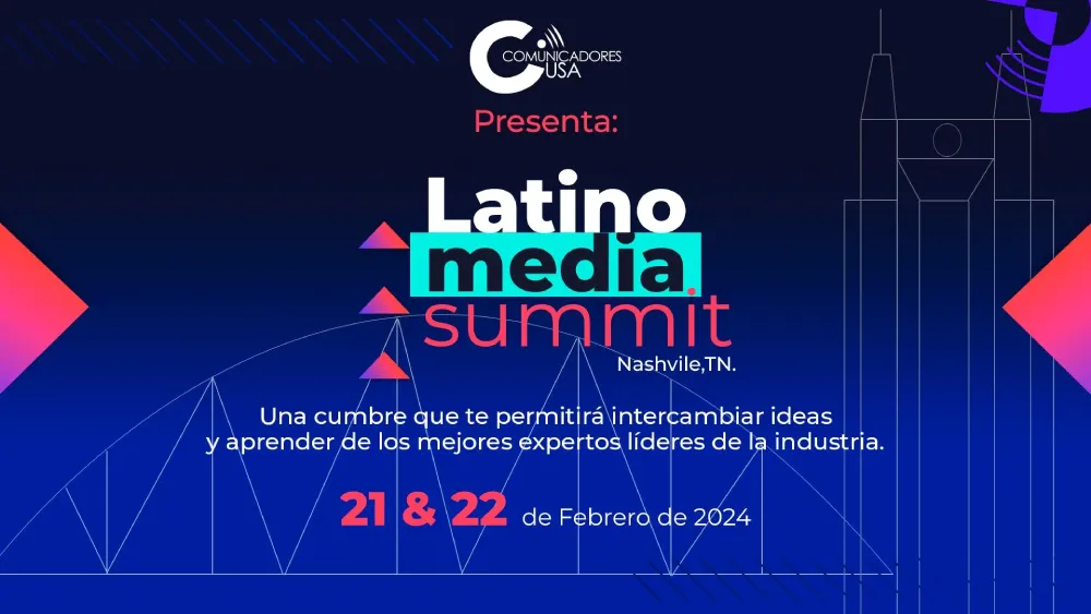 Latino Media Summit en Nashville, Febrero 2024