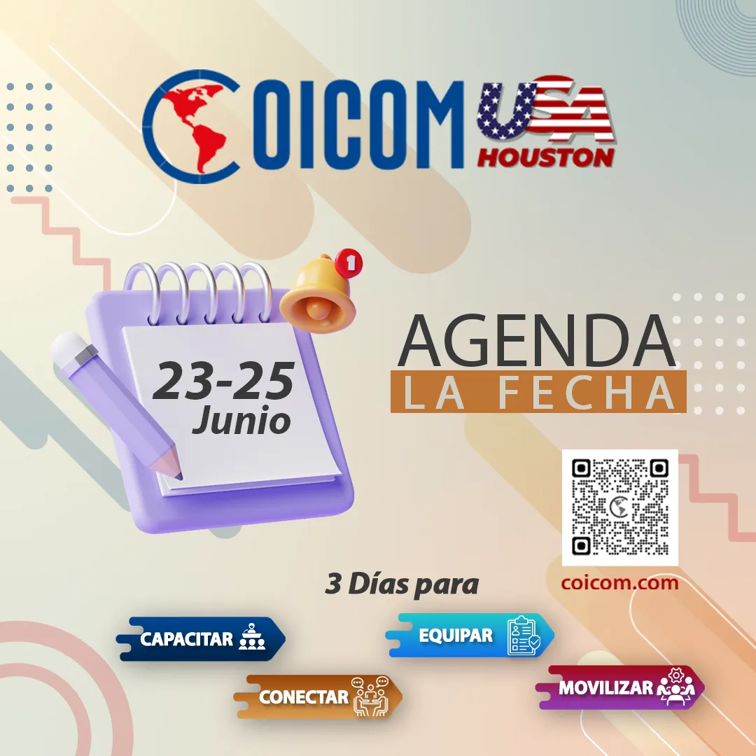 AHORA ES TIEMPO DE AGENDAR LAS FECHAS DE COICOM USA 2025