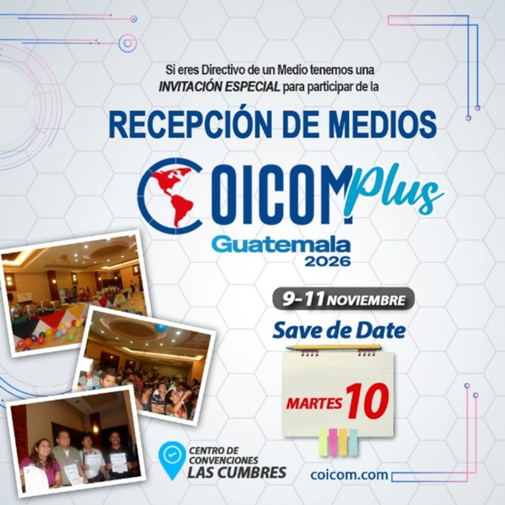 COICOM GUATEMALA PLUS 2026 realizará una recepción especial para directivos de medios 6